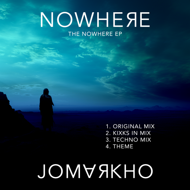 Nowhere EP - Jomarkho